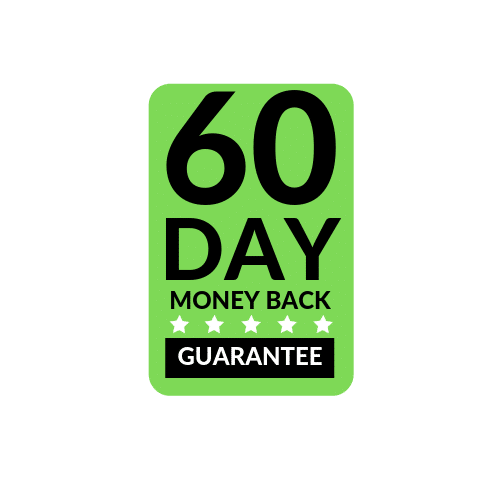 Green rectangle with black text that reads "60 Day Money Back Guarantee"